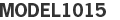 MODEL1015